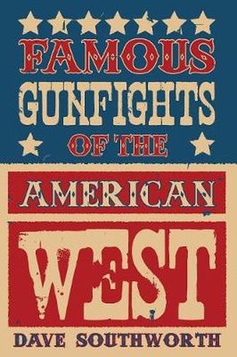 Cover image for Famous Gunfights of the American West