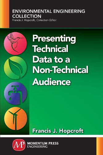 Cover image for Presenting Technical Data to a Non-Technical Audience