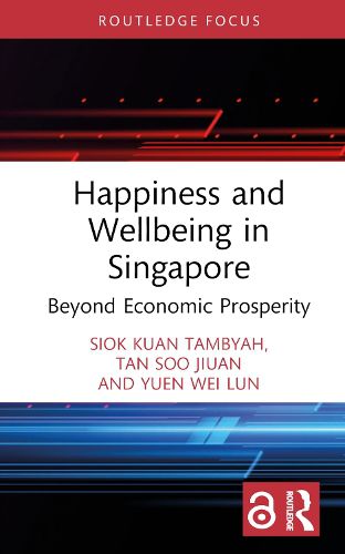 Cover image for Happiness and Wellbeing in Singapore