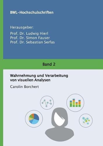 Cover image for Wahrnehmung und Verarbeitung von visuellen Analysen