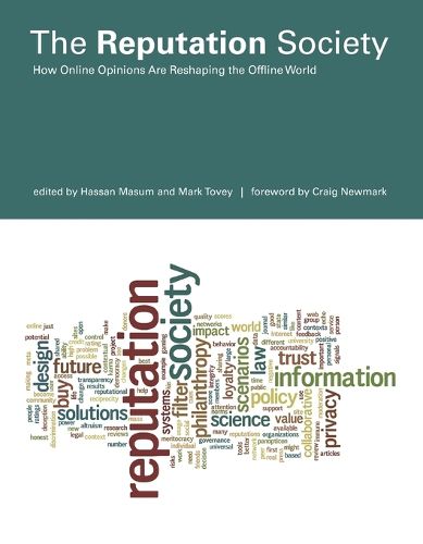 Cover image for The Reputation Society: How Online Opinions Are Reshaping the Offline World