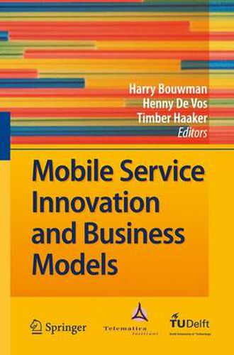 Cover image for Mobile Service Innovation and Business Models