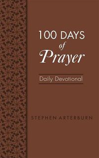 Cover image for 100 Days of Prayer Daily Devotional