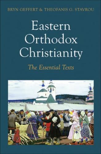 Cover image for Eastern Orthodox Christianity: The Essential Texts