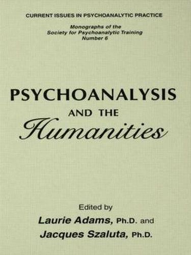 Psychoanalysis and the Humanities