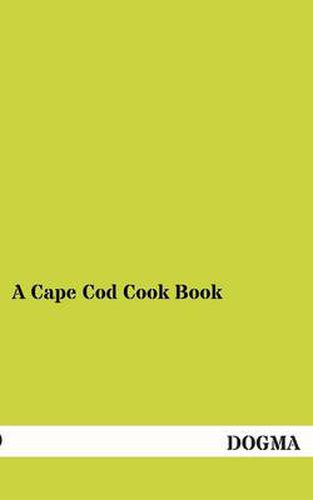 Cover image for A Cape Cod Cook Book