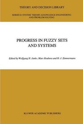 Progress in Fuzzy Sets and Systems