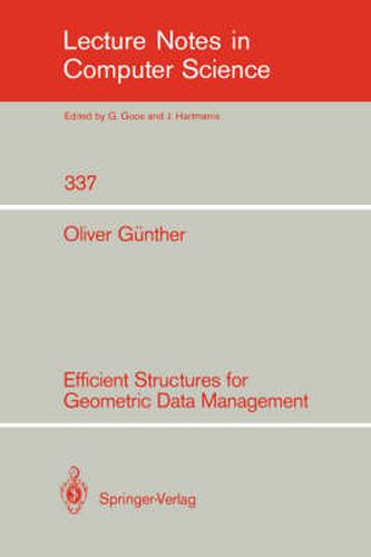 Cover image for Efficient Structures for Geometric Data Management