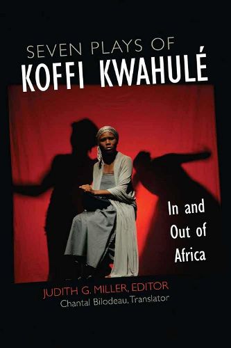 Cover image for Seven Plays of Koffi Kwahul: In and Out of Africa