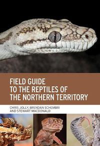 Cover image for Field Guide to the Reptiles of the Northern Territory