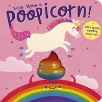 Cover image for Wish Upon a Poopicorn