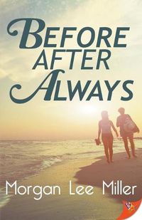 Cover image for Before. After. Always.