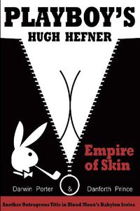 Cover image for Playboy's Hugh Hefner: Empire of Skin