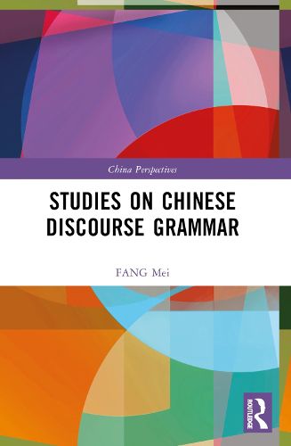 Cover image for Studies on Chinese Discourse Grammar