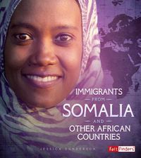 Cover image for Immigrants from Somalia and Other African Countries (Immigration Today)