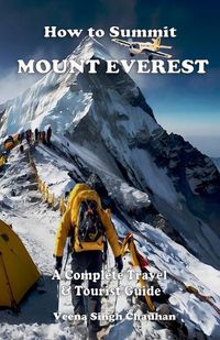 Cover image for How to Summit Mount Everest