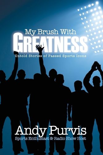 Cover image for My Brush With Greatness