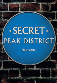 Cover image for Secret Peak District