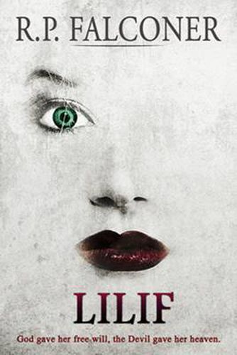 Cover image for Lilif: A Supernatural Thriller