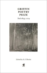 Cover image for Griffin Poetry Prize Anthology 2024