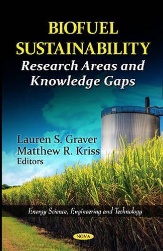 Cover image for Biofuel Sustainability: Research Areas & Knowledge Gaps