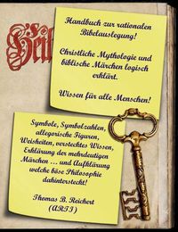 Cover image for Handbuch zur rationalen Bibelauslegung! Christliche Mythologie und biblische Marchen logisch erklart.