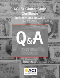 Cover image for ACI FX Global Code Certificate questions and answers