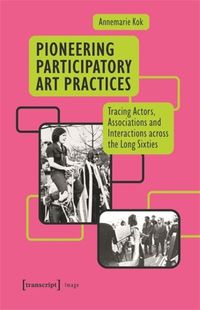 Cover image for Pioneering Participatory Art Practices