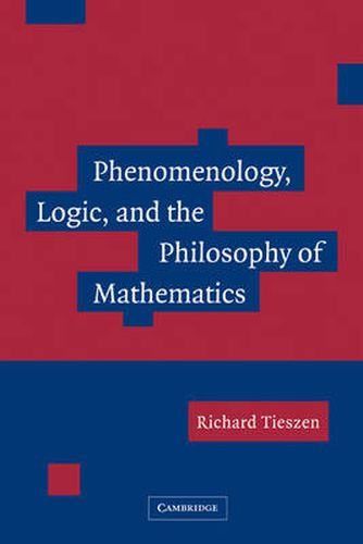 Cover image for Phenomenology, Logic, and the Philosophy of Mathematics