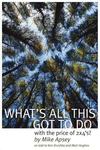 Cover image for What's All This Got to Do with the Price of 2x4's?