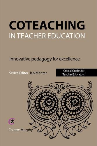 Cover image for Coteaching in Teacher Education: Innovative Pedagogy for Excellence