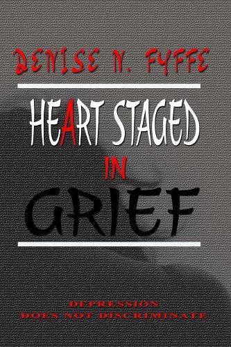 Cover image for A Heart Staged in Grief