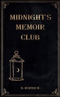 Cover image for Midnight's Memoir Club