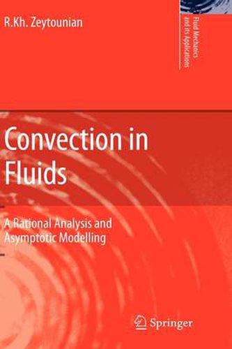 Cover image for Convection in Fluids: A Rational Analysis and Asymptotic Modelling