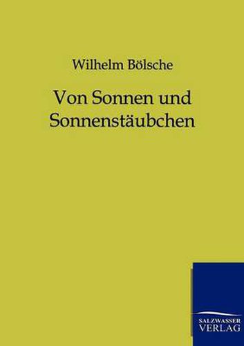 Cover image for Von Sonnen und Sonnenstaubchen