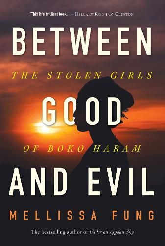 Cover image for Between Good and Evil: The Stolen Girls of Boko Haram
