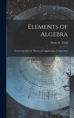 Cover image for Elements of Algebra