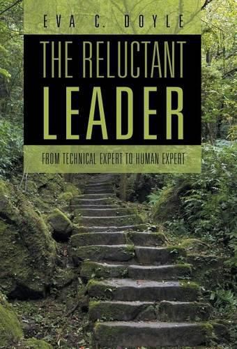 The Reluctant Leader: From Technical Expert to Human Expert