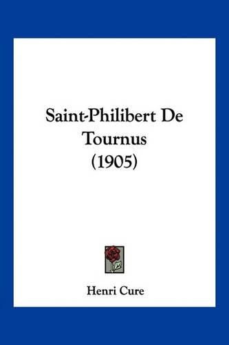 Saint-Philibert de Tournus (1905)