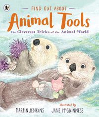 Cover image for Find Out About ... Animal Tools