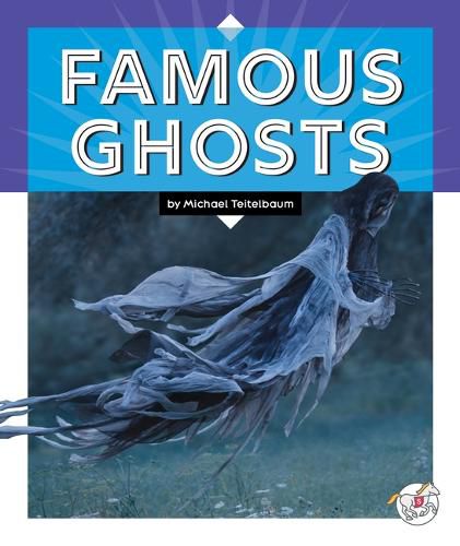 Famous Ghosts