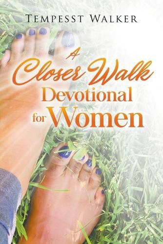 Cover image for A Closer Walk: Devotional for Women
