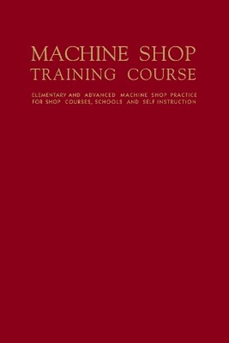 Cover image for Machine Shop Training Course