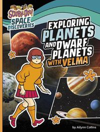 Cover image for Exploring Planets and Dwarf Planets with Velma
