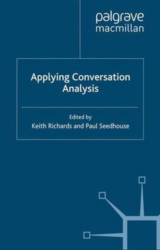 Applying Conversation Analysis