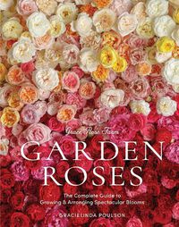 Cover image for Grace Rose Farm: Garden Roses