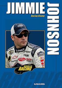 Cover image for Jimmie Johnson: Racing Champ