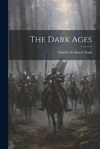 Cover image for The Dark Ages