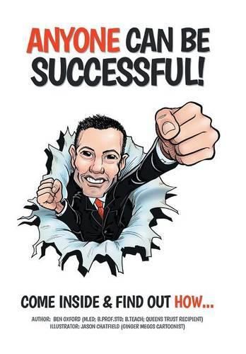 Cover image for Anyone Can Be Successful: Come Inside and Find Out How . . .