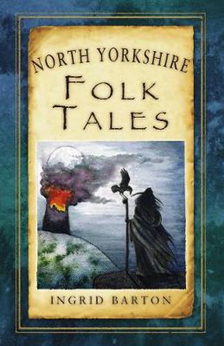 Cover image for North Yorkshire Folk Tales